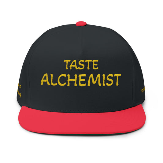 Embroidered Flat Bill Cap — "Every Cook, Chef, Foodie Is an Alchemist of Taste"
